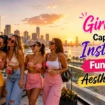 Girls Trip Captions for Instagram