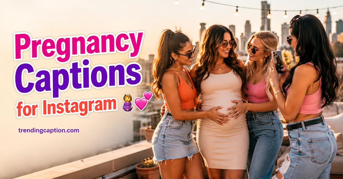 Pregnancy Captions for Instagram
